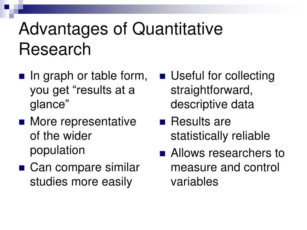 Qual é o ponto forte da pesquisa quantitativa?